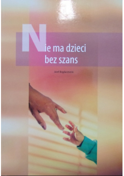 Nie ma dzieci bez szans