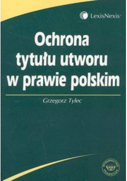 Ochrona tytułu utworu w prawie polskim