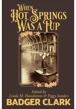 When Hot Springs Was A Pup