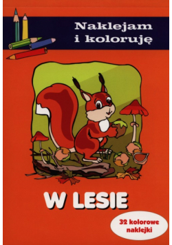 W lesie Naklejam i koloruję