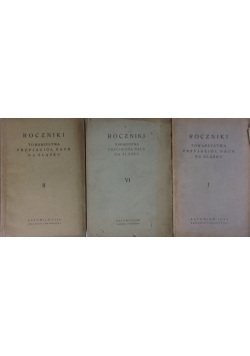 Roczniki Towarzystwa Przyjaciół Nauk Na Śląsku ,tom I,II,VI, ok1929r.
