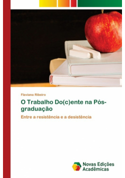 O Trabalho Do(c)ente na Pós-graduação