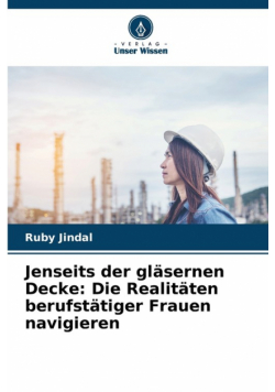 Jenseits der gläsernen Decke