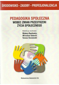 Danilewicz Wioleta - Środowisko-Zasoby-Profesjonalizacja