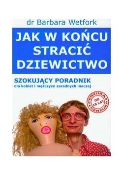 Jak w końcu stracić dziewictwo