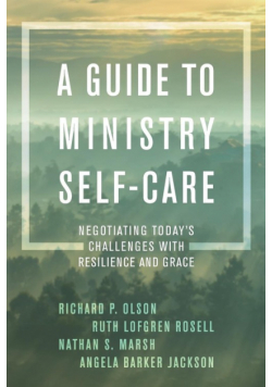 A Guide to Ministry Self-Care