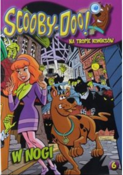Scooby Doo Na tropie komiksów Nr 6 W nogi