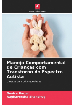Manejo Comportamental de Crianças com Transtorno do Espectro Autista