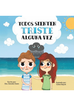 Todos Sienten Triste Alguna Vez