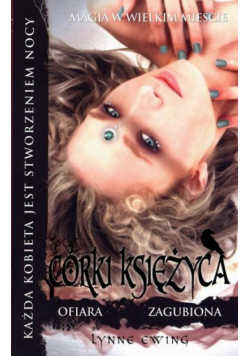 Córki księżyca 3 Ofiara Zagubiona