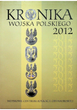 Kronika wojska polskiego 2012