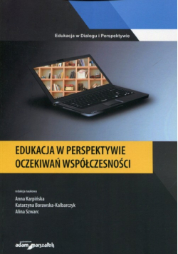 Edukacja w perspektywie oczekiwań współczesności