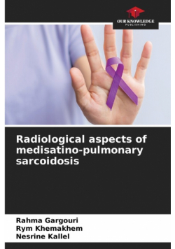 Radiological aspects of medisatino-pulmonary sarcoidosis
