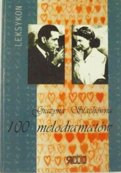 100 melodramatów