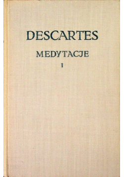 Medytacje I
