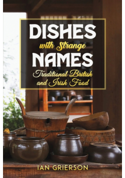 Dishes with Strange Names