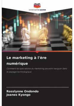 Le marketing à l'ère numérique