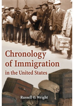 Chronology of Immigration in the United States