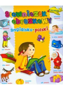 Słowniczek obrazkowy angielsko - polski