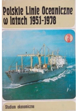 Polskie Linie Oceaniczne w latach 1951 - 1978