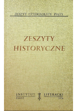 Zeszyty historyczne zeszyt 45