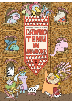 Dawno temu w Mamoko