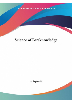 Science of Foreknowledge