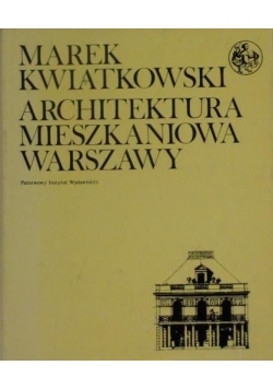 Architektura mieszkaniowa Warszawy