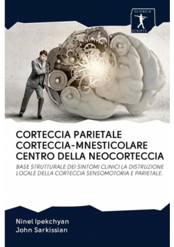 Corteccia Parietale Corteccia-Mnesticolare Centro Della Neocorteccia