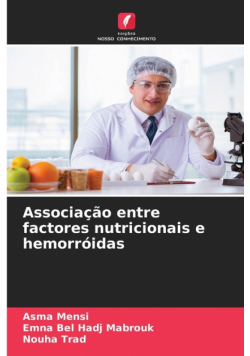 Associação entre factores nutricionais e hemorróidas