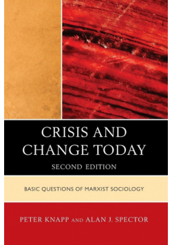 Crisis and Change Today