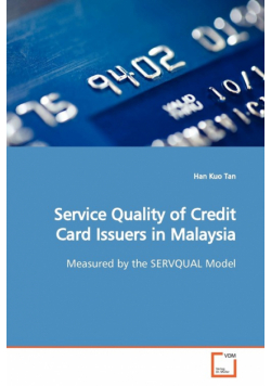 Service Quality of Credit Card Issuers in Malaysia
