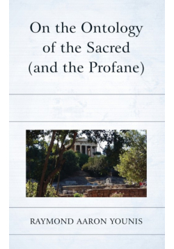 On the Ontology of the Sacred (and the Profane)