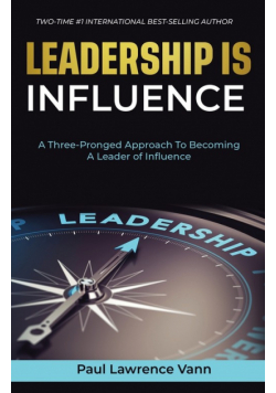 Leadership Is Influence