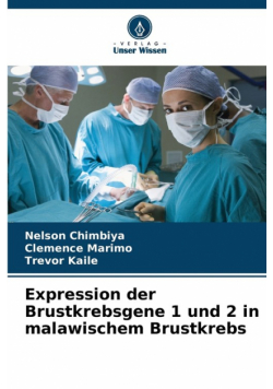 Expression der Brustkrebsgene 1 und 2 in malawischem Brustkrebs