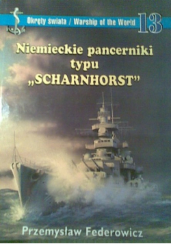 Niemieckie pancerniki typu "Scharnhorst"