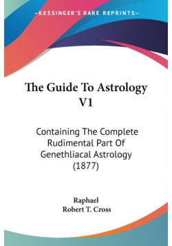 The Guide To Astrology V1