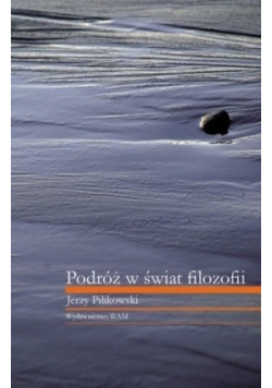 Podróż w świat filozofii