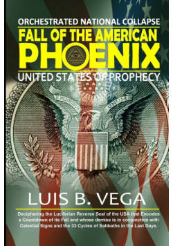 Fall of the American Phoenix