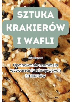Sztuka Krakierów I Wafli