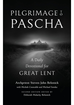 Pilgrimage to Pascha Large Print Edition