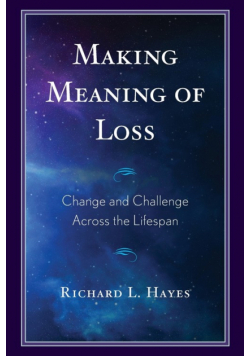 Making Meaning of Loss