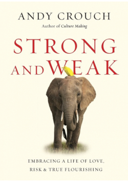 Strong and Weak