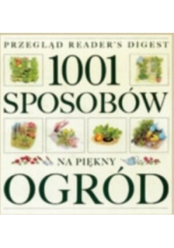 1001 sposobów na piękny ogród