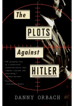 Plots Against Hitler