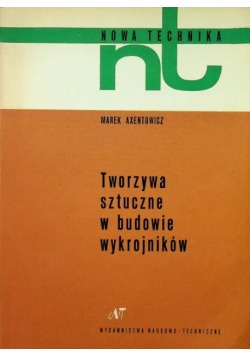 Tworzywa sztuczne w budowie wykrojników