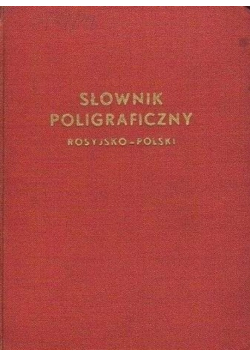 Słownik poligraficzny rosyjsko polski