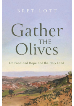 Gather the Olives