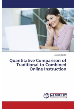 Quantitative Comparison of Traditional to Combined Online Instruction