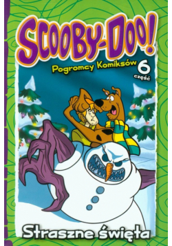Scooby Doo Pogromcy Komiksów 6 Straszne święta